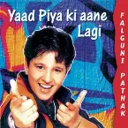 Pochette Yaad Piya Ki Aane Lagi
