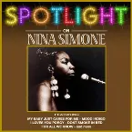 Pochette Spotlight on Nina Simone