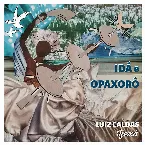 Pochette Idá e Opaxorô