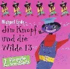 Pochette Jim Knopf und die Wilde 13: 2. Die große Seeschlacht