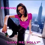 Pochette Love Me, Polly