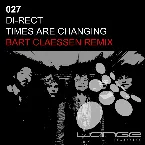 Pochette Times Are Changing (Bart Claessen Remix)