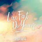 Pochette Live Fast Die Young