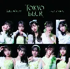 Pochette トウキョウ・ブラー / ナイモノラブ / おあいこ