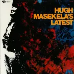 Pochette Hugh Masekela’s Latest