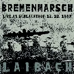 Pochette Bremenmarsch (Live,12.10.1987, Schlachthof)