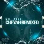 Pochette Cheyah Remixed
