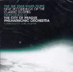 Pochette The Six Star Wars Films – New Recordings of the Classic Scores