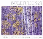 Pochette Solitudes 25: Silver Anniversary Collection