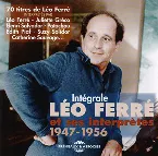 Pochette Intégrale Léo Ferré et ses interprètes 1947–1956