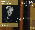 Pochette Great Pianists of the 20th Century, Volume 8: Wilhelm Backhaus I