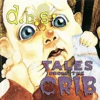 Pochette Tales From the Crib