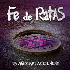 Pochette 25 años en las cloacas (Directo 25º Aniversario)