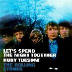 Pochette Let's Spend the Night Together / Ruby Tuesday