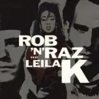 Pochette Rob ’N’ Raz feat. Leila K