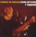 Pochette Vinicius + Bethânia + Toquinho