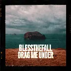 Pochette Drag Me Under