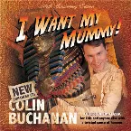 Pochette I want my mummy !