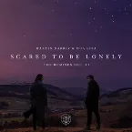 Pochette Scared to Be Lonely (Remixes, Vol. 2)