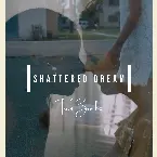 Pochette Shattered Dream