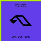 Pochette By Your Side (Oliver Smith Remix)