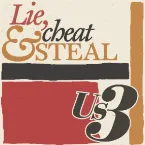 Pochette Lie, Cheat & Steal