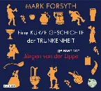 Pochette Eine KURZE GESCHICHTE der TRUNKENHEIT