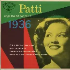 Pochette Patti Sings the Hit Songs of 1936