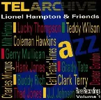 Pochette Lionel Hampton & Friends: Rare Recordings, Vol. 1