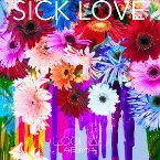 Pochette SICK LOVE