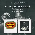 Pochette Electric Mud / After the Rain