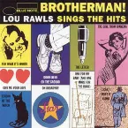 Pochette Brotherman! - Lou Rawls Sings the Hits