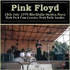 Pochette 1970-07-18: Blackhills Garden Party, Hyde Park, London, UK