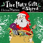 Pochette The Holy Gift of Shred & Holy Distortion