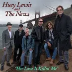 Pochette Her Love Is Killin’ Me
