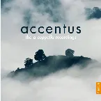 Pochette Accentus: The a capella Recordings