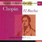Pochette Chopin : Intégrale de l'oeuvre pour piano seul, vol. 4 (Epoque parisienne I, 1831-1832)