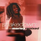Pochette Shakedown: Marley Remixed