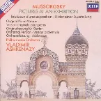 Pochette Pictures at an Exhibition: original piano version / Ashkenazy orchestral version