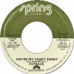 Pochette You're My Candy Sweet / King Tim III (Personality Jock)