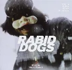 Pochette Rabid Dogs