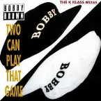 Pochette Two Can Play That Game (The K Klass Mixes)
