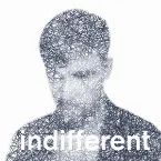 Pochette Indifferent