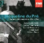 Pochette Jacqueline du Pre The Early BBC Recordings 1961 - 1965