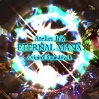 Pochette Atelier Iris ETERNAL MANA Original Soundtrack
