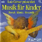 Pochette Musik für Kinder: Barock, Klassik, Romantik