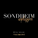 Pochette Sondheim Unplugged {The NYC Sessions}, Volume Two