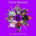Pochette Home Video Sessions Vol. 6