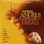 Pochette Where the Angels Fear to Tread