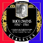 Pochette The Chronogical Classics: Buck Owens 1957-1961